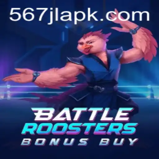 Explore the Exciting World of BattleRoostersBonusBuy and 567JL.COM